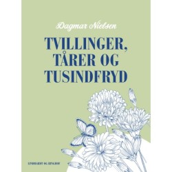 Tvillinger, tårer og tusindfryd