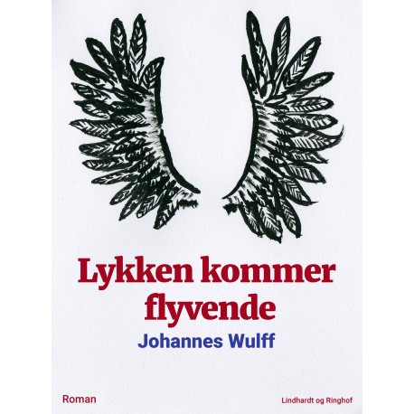 Lykken kommer flyvende