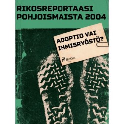 Adoptio vai ihmisryöstö?