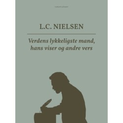 Verdens lykkeligste mand, hans viser og andre vers