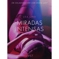 Miradas intensas - Relato erótico