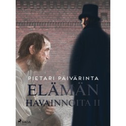 Elämän havainnoita II