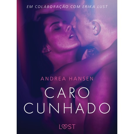 Caro cunhado - Conto erótico