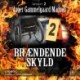 Brændende skyld: Afsnit 2