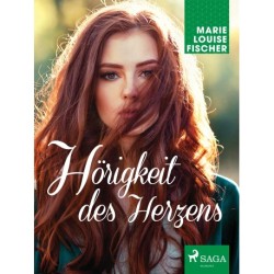 Hörigkeit des Herzens