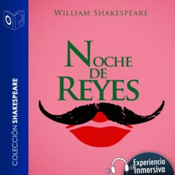 Noche de reyes o Como gustéis - Dramatizado