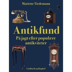 Antikfund. På jagt efter populære antikviteter