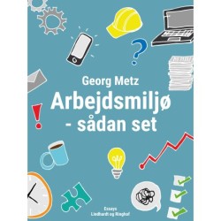 Arbejdsmiljø - sådan set
