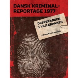 Desperadoen i Vejlebanken