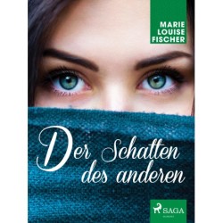 Der Schatten des anderen