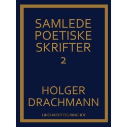 Samlede poetiske skrifter: 2