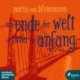 Am Ende der Welt ist immer ein Anfang