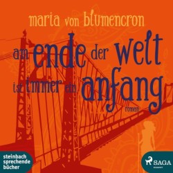 Am Ende der Welt ist immer ein Anfang