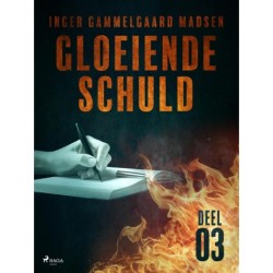 Gloeiende schuld: Deel 3