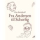 Fra Andersen til Scherfig