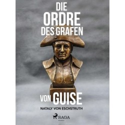 Die Ordre des Grafen von Guise