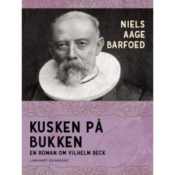 Kusken på bukken – En roman om Vilhelm Beck