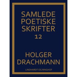 Samlede poetiske skrifter: 12
