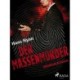 Der Massenmörder