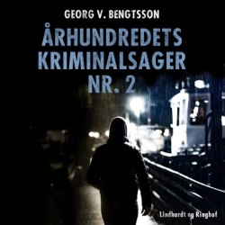 Århundredets kriminalsager nr. 2