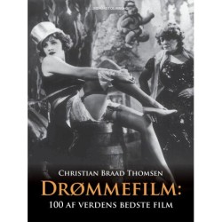 Drømmefilm: 100 af verdens bedste film