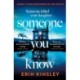 Someone You Know: the completely gripping and emotional thriller