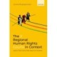 The 3 Regional Human Rights Courts in Context: Justice That Cannot Be Taken for Granted