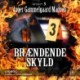 Brændende skyld: Afsnit 3