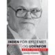 Inden for systemet - og udenfor