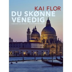 Du skønne Venedig