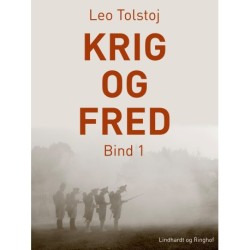Krig og fred. Bind 1