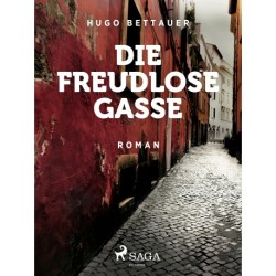Die freudlose Gasse