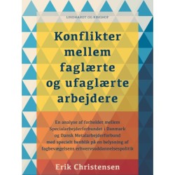 Konflikter mellem faglærte og ufaglærte arbejdere