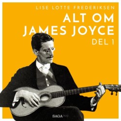 Alt om James Joyce - del 1