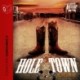Hole Town - dramatiseret