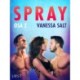 Spray Osa 2 - eroottinen novelli