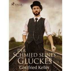 Der Schmied seines Glückes