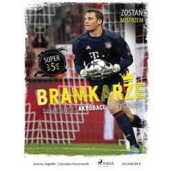 Bramkarze - Samotnicy, akrobaci, dyrygenci