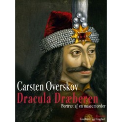 Dracula &-173-Dræberen. Portræt af en massemorder