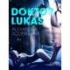 Doktor Lukas - opowiadanie erotyczne