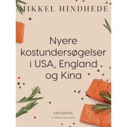 Nyere kostundersøgelser i USA, England og Kina