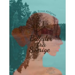 Billeder fra Sverige