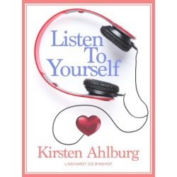 Listen to Yourself