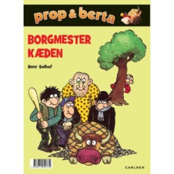 Prop og Berta - Borgmesterkæden