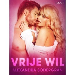 Vrije wil - erotisch verhaal