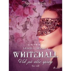 Whitehall: Vid på alle sprog 4