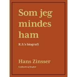 Som jeg mindes ham: R.S's biografi