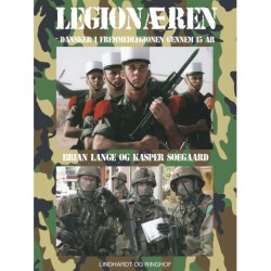 Legionæren - Dansker i Fremmedlegionen gennem 15 år