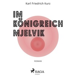 Im Königreich Mjelvik