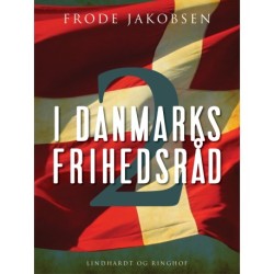 I Danmarks Frihedsråd II